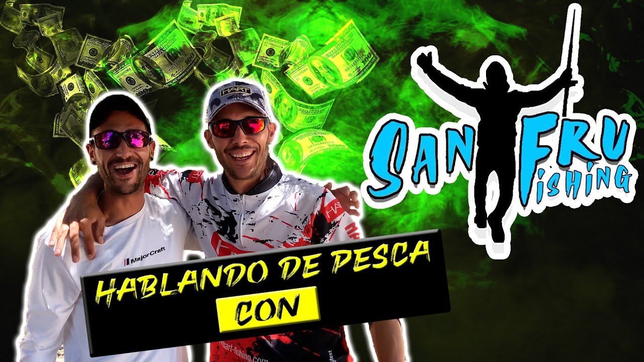 HABLANDO de PESCA con SANFRU FISHING ''NO ME CREO QUE SEA IDOLO DE ALGUIEN''