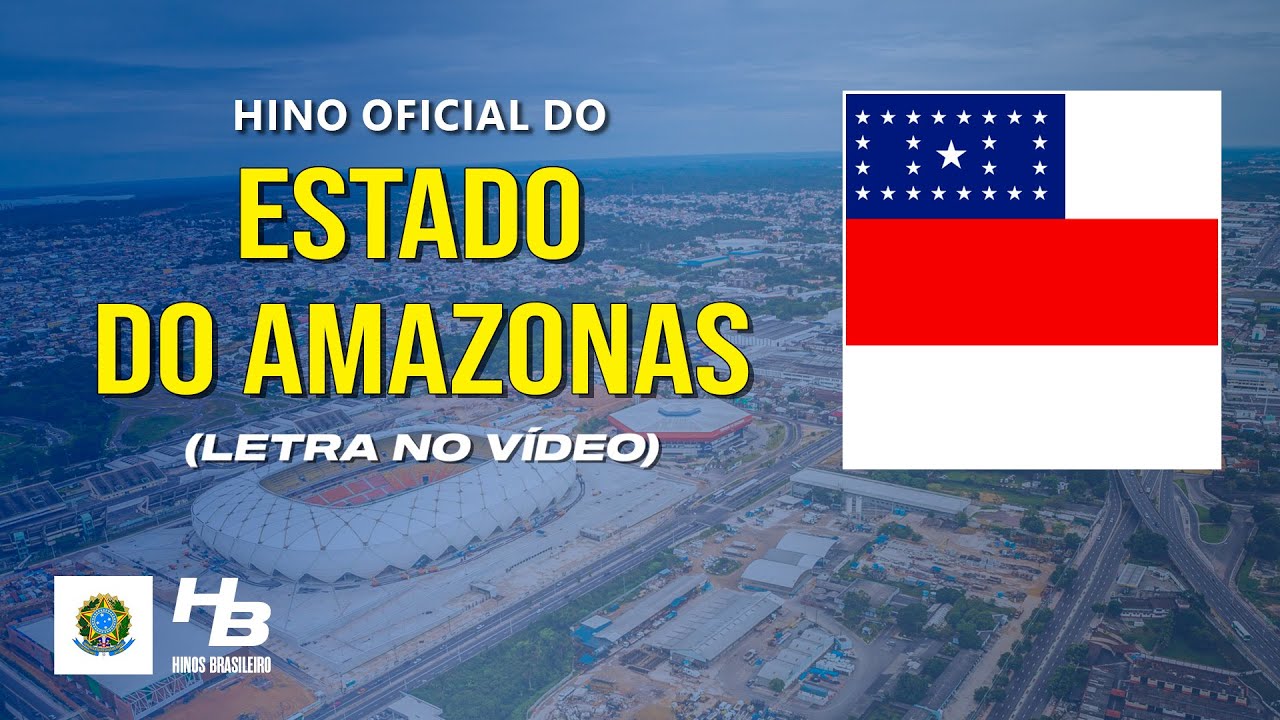 Hino do Amazonas (LEGENDADO)