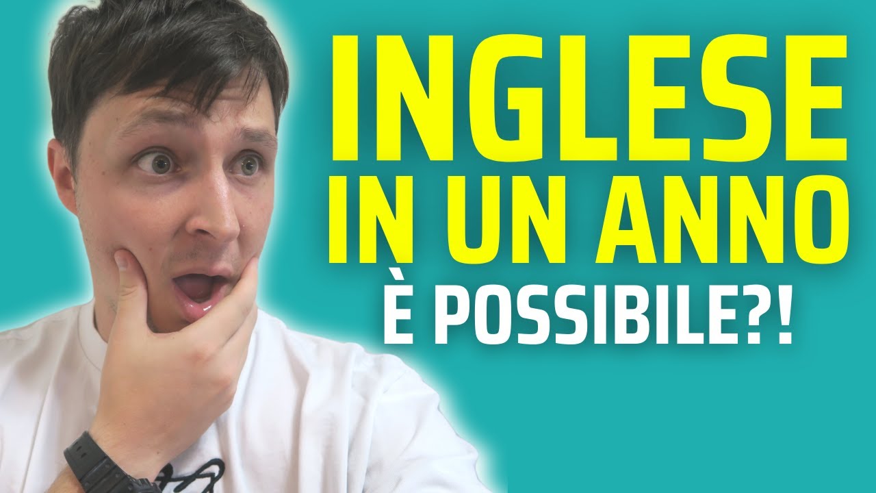 Come imparare l'inglese in un anno: Ecco il mio processo
