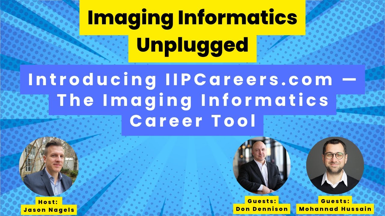 From Spreadsheet to Strategy: Introducing IIPCareers.com &mdash; The Imaging Informatics Career Tool