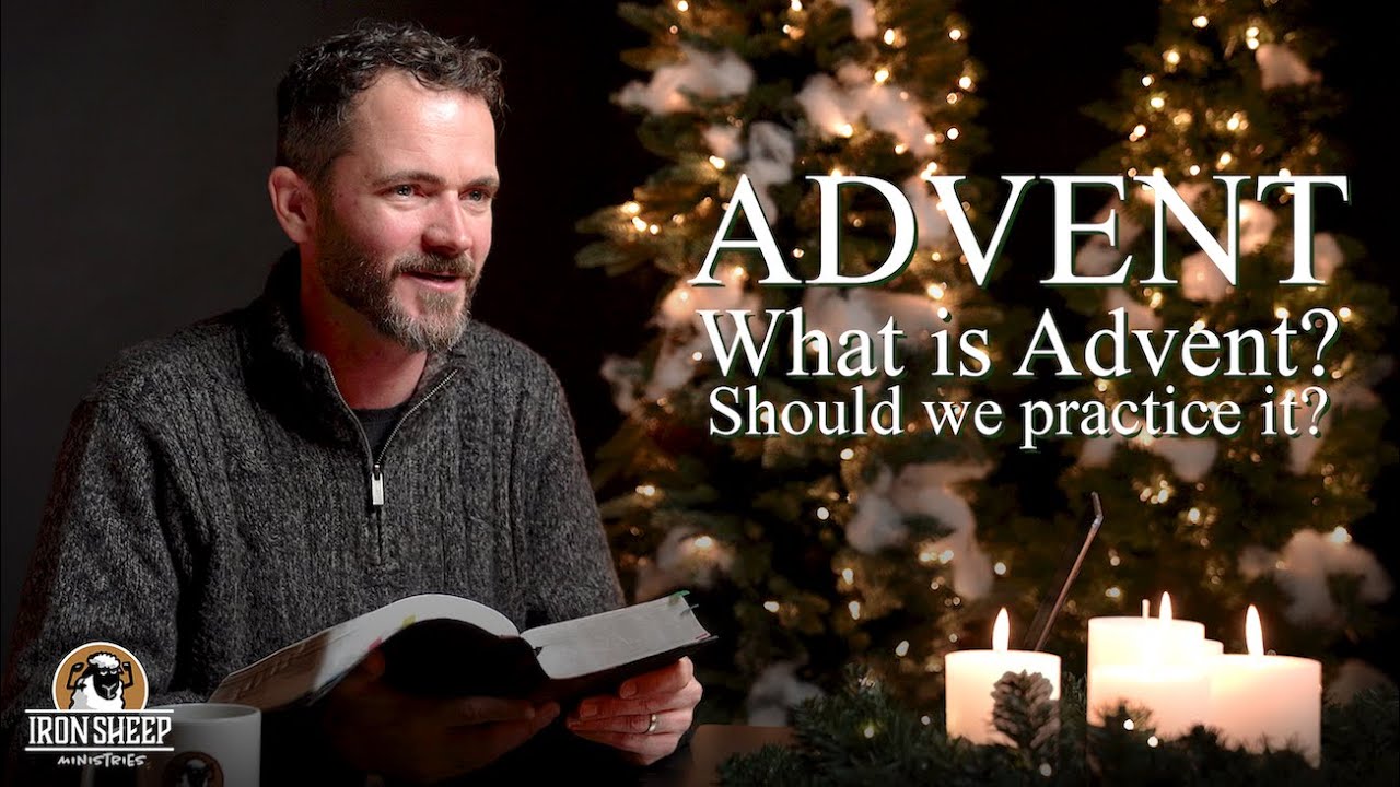 What is Advent?  Should evangelicals practice it?
