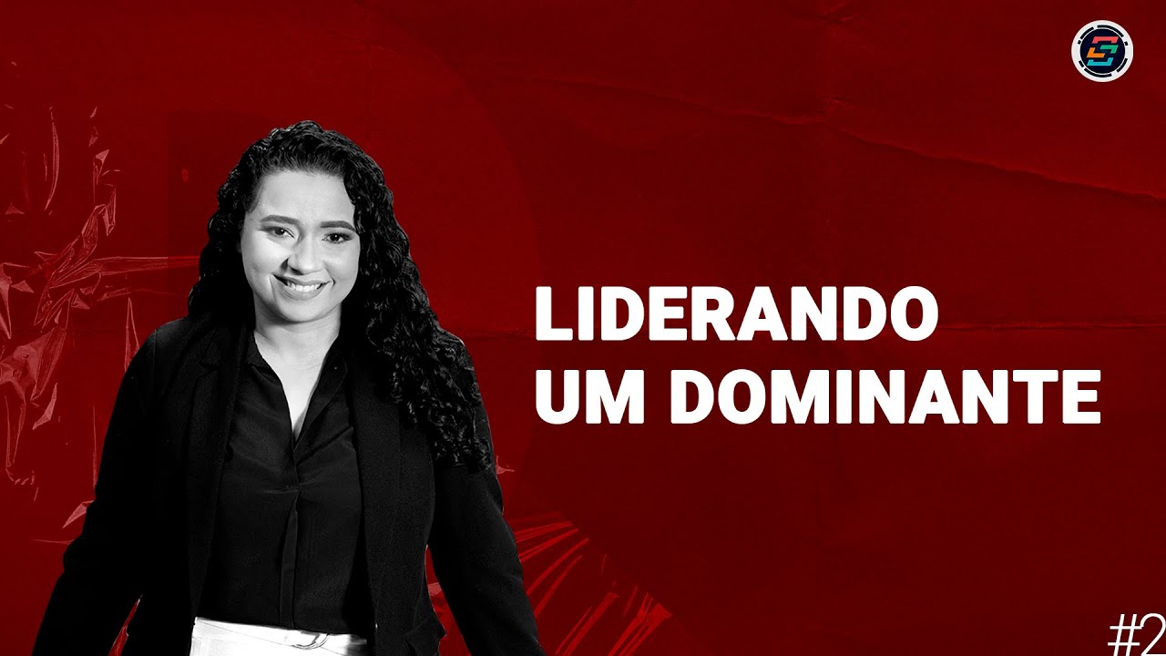 Liderando um Dominante #2 | com Iane Parente