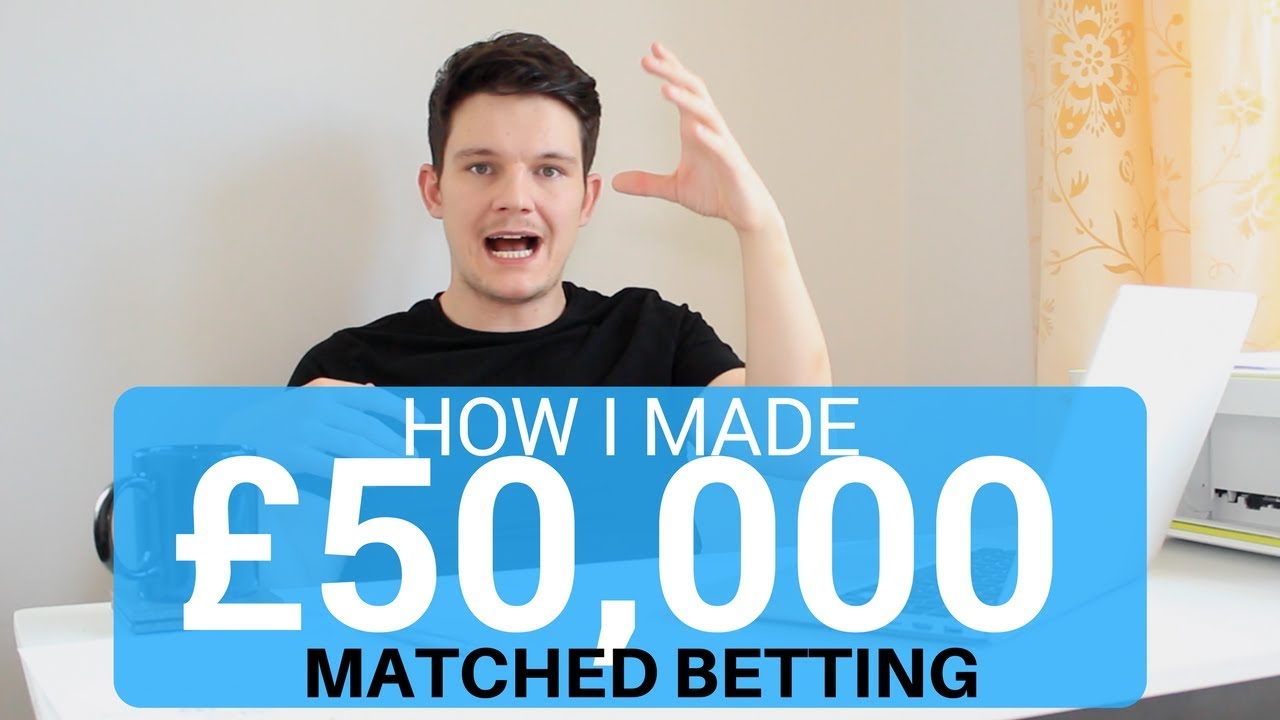 How I made &pound;50,000 Matched Betting UK | MATCHED BETTING TUTORIAL
