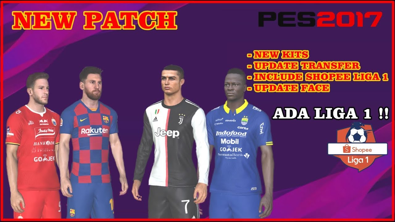 PES 2017 PATCH TERBARU 2019 BY MICANO4U (Update Kits, Face, Transfer, Add Liga 1) | TUTORIAL PES