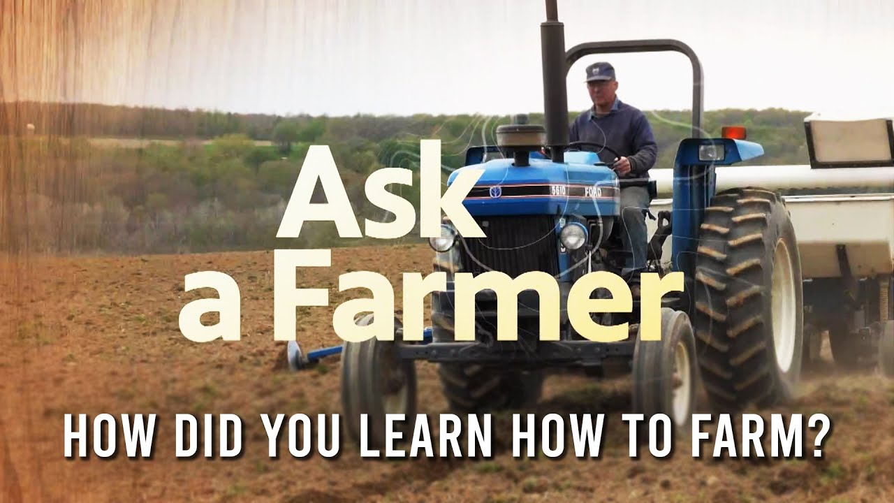 Ask a Farmer: How did you Learn how to Farm?  |  MD F&H