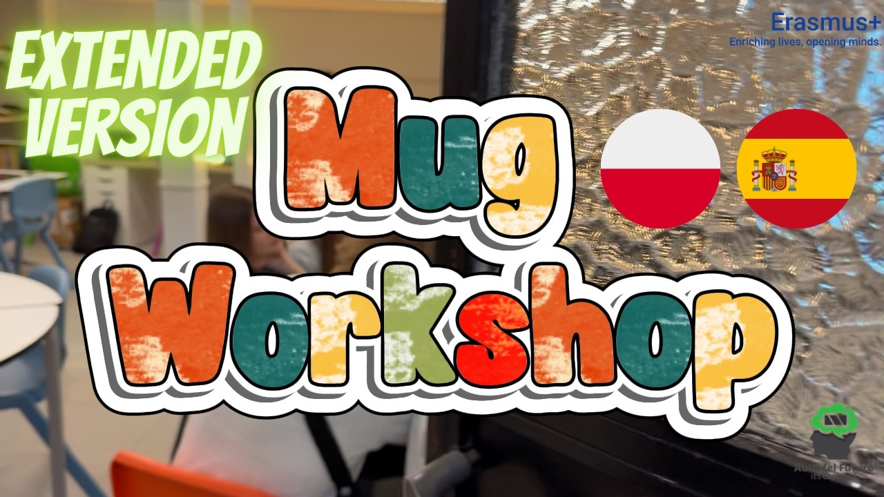 Extended version 🌍 Personalized Mug Workshop - Erasmus+ 🌍