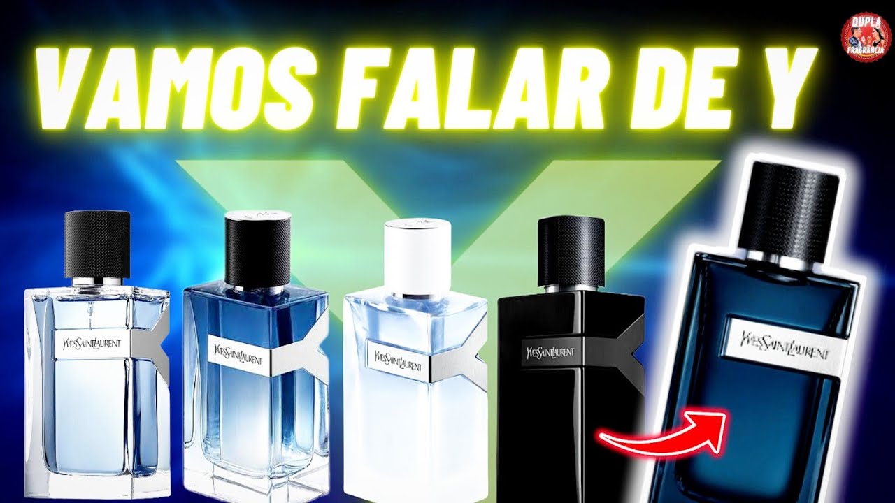 😎 A Linha Y de Yves Saint Laurent + Resenha Y LE PARFUM + Novo Y 2023 🫨 Vem!