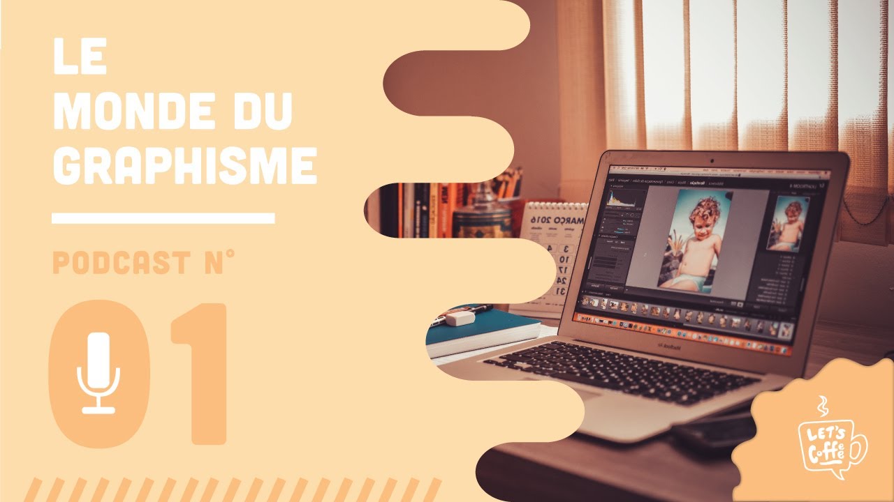 Podcast N&deg;1 :  Les d&eacute;buts dans le monde du graphisme