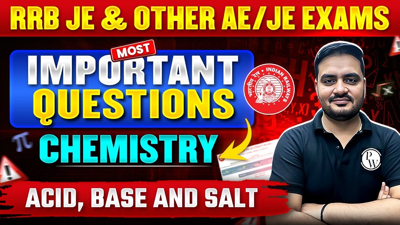 RRB JE  & AE/JE Exams 2024 | Acid Base and Salt | Chemistry Most Important Questions For RRB JE 2024