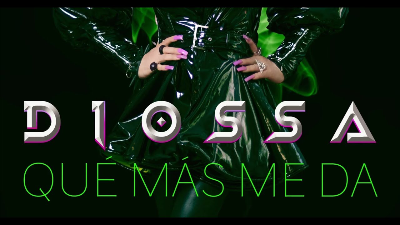 DioSSa - QU&Eacute; M&Aacute;S ME DA (Official Lyric Video)