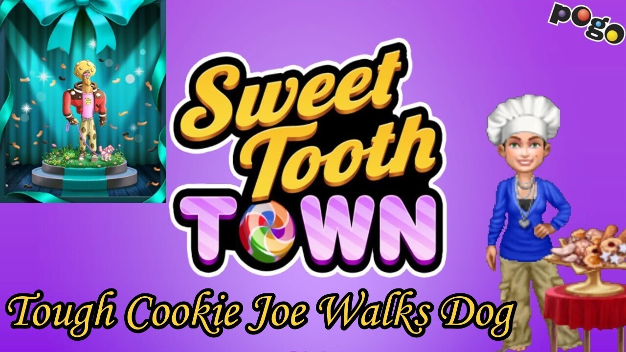 Pogo Games: Sweet Tooth Town - Tough Cookie Joe Walks Dog Event