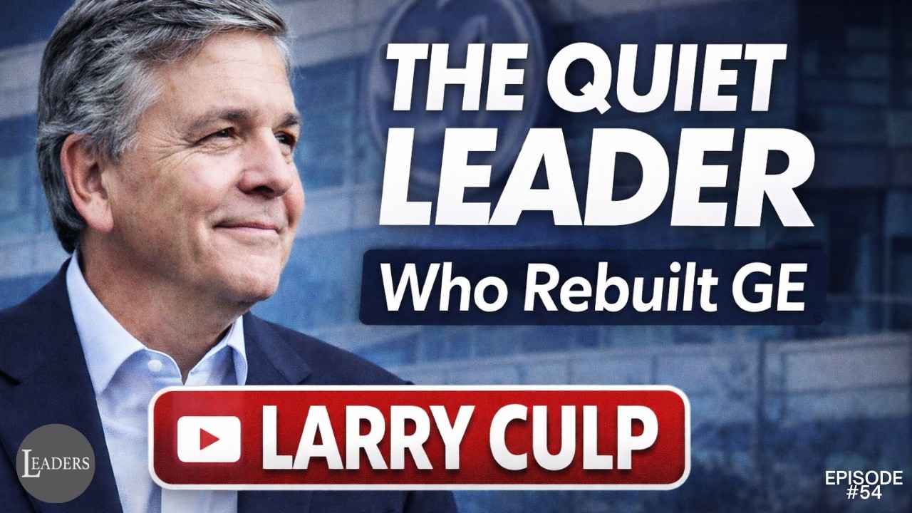 Episode 54: Larry Culp and the Turnaround of General Electric