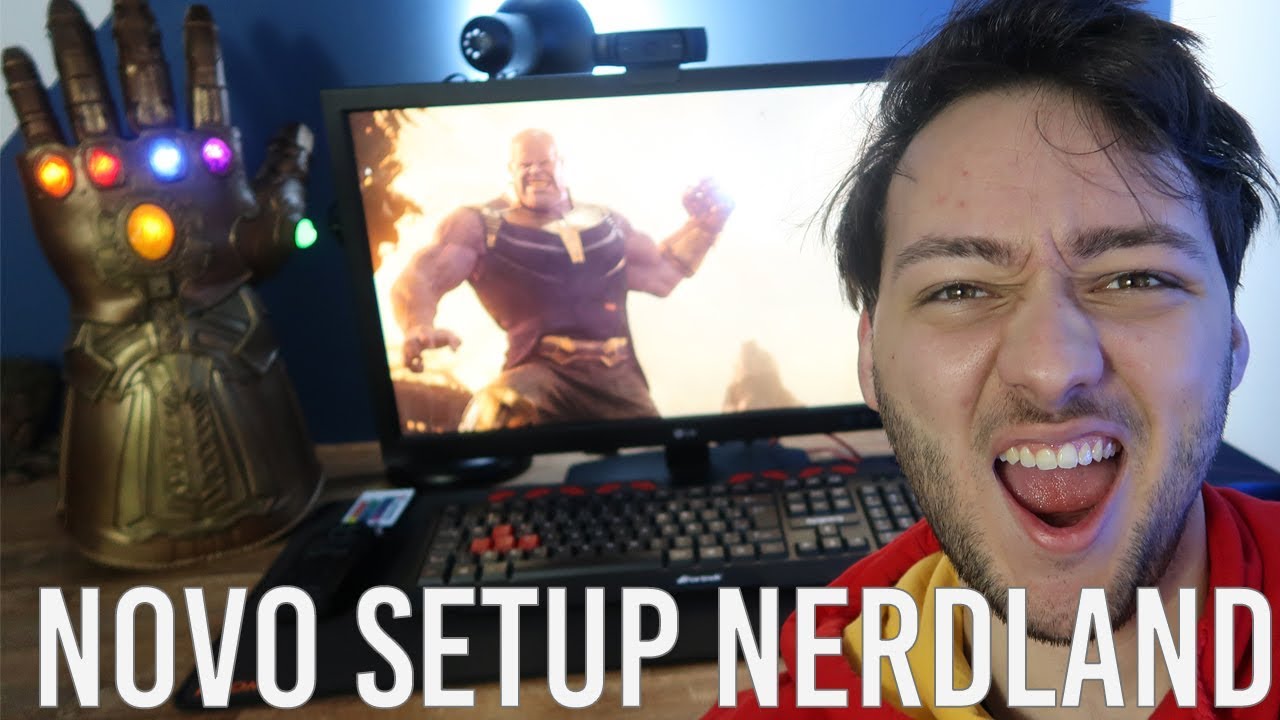 MOSTRAMOS TUDO! O NOVO SETUP DO NERD LAND