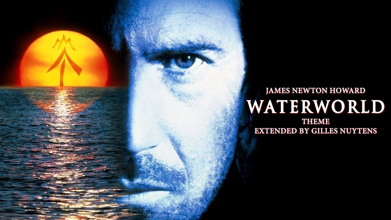 James Newton Howard - Waterworld - Theme [Extended by Gilles Nuytens]