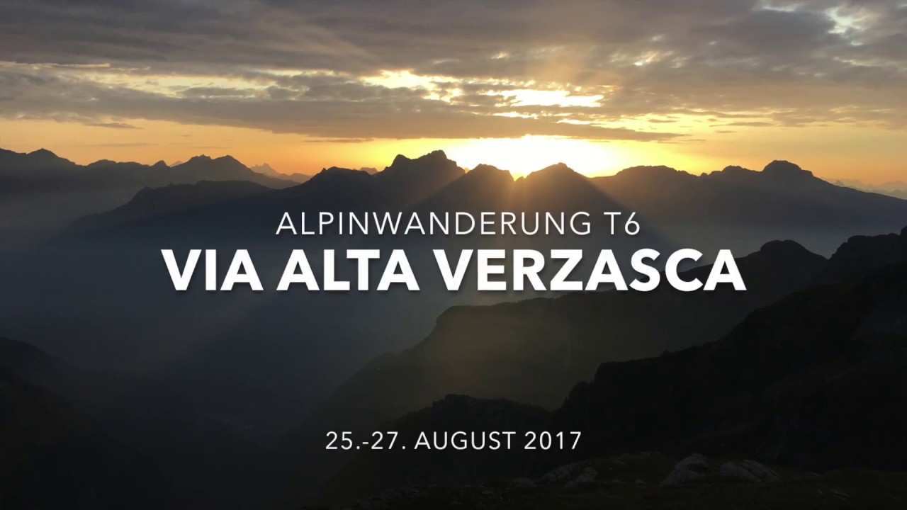 Via alta verzasca, 25.-27.8.2017: Where the wild things were