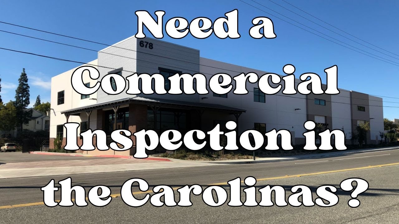 Best Commercial Inspections in the Carolinas