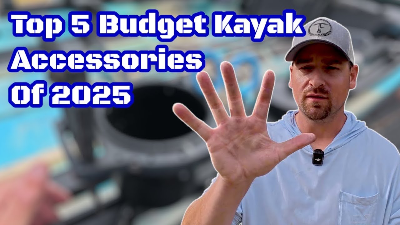 Top 5 Budget Kayak Fishing Accessories You NEED in 2025!