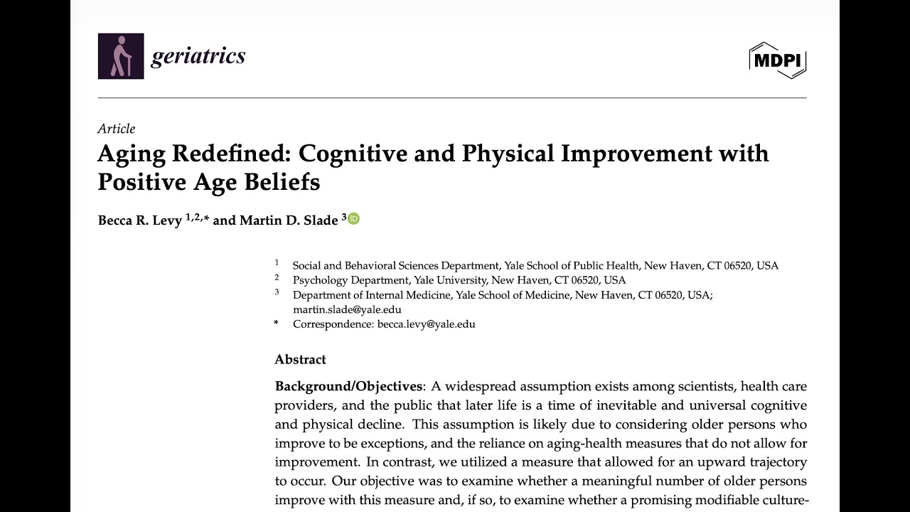 How Positive Age Beliefs Improve Cognitive Function And Fitness in Seniors