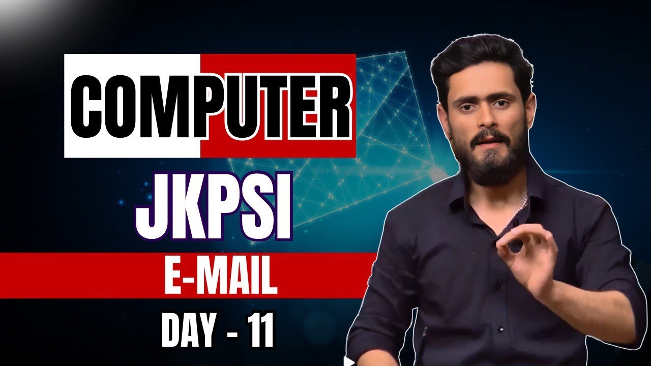 E-MAIL | COMPUTER JKPSI | JKSSB | BY HRITIK SIR