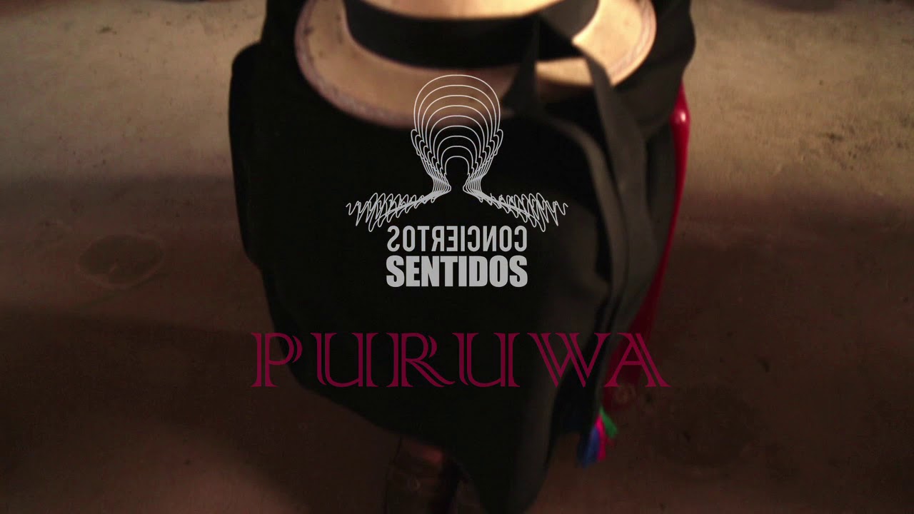 PURUWA - Conciertos Sentidos (Balda Lupaxi)