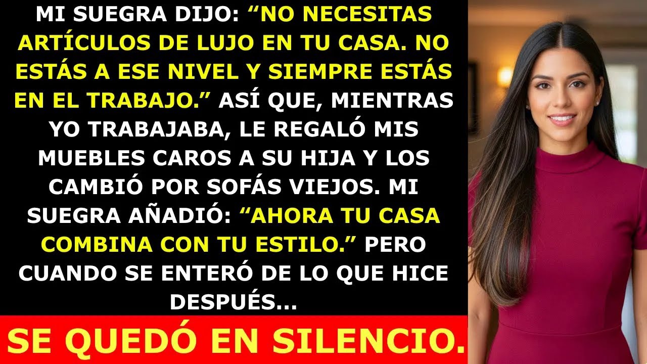 Mi Suegra Reemplaz&oacute; Mis Muebles por Sof&aacute;s Viejos &mdash; Pero No Esperaba lo que Hice Despu&eacute;s