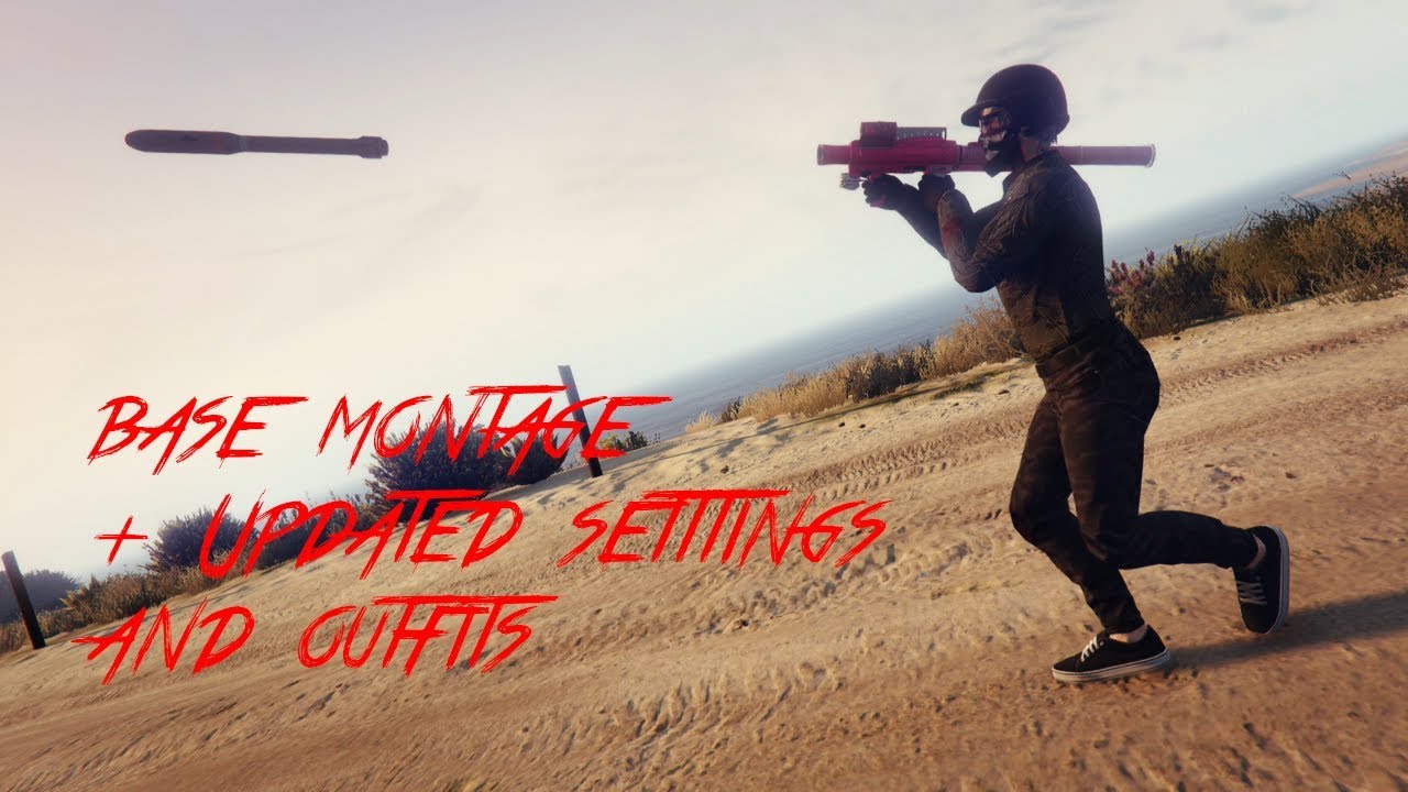 GTA 5 Online Base Montage + New Settings & Outfits