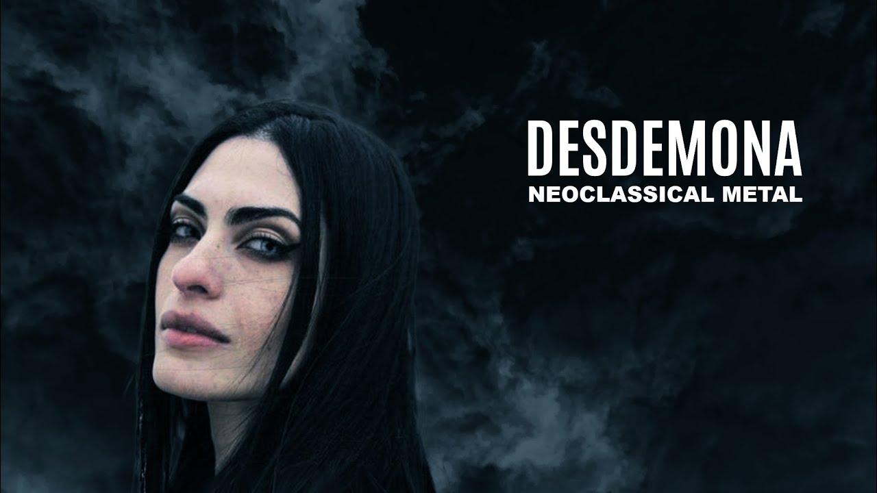 NEOCLASSICAL METAL - DESDEMONA