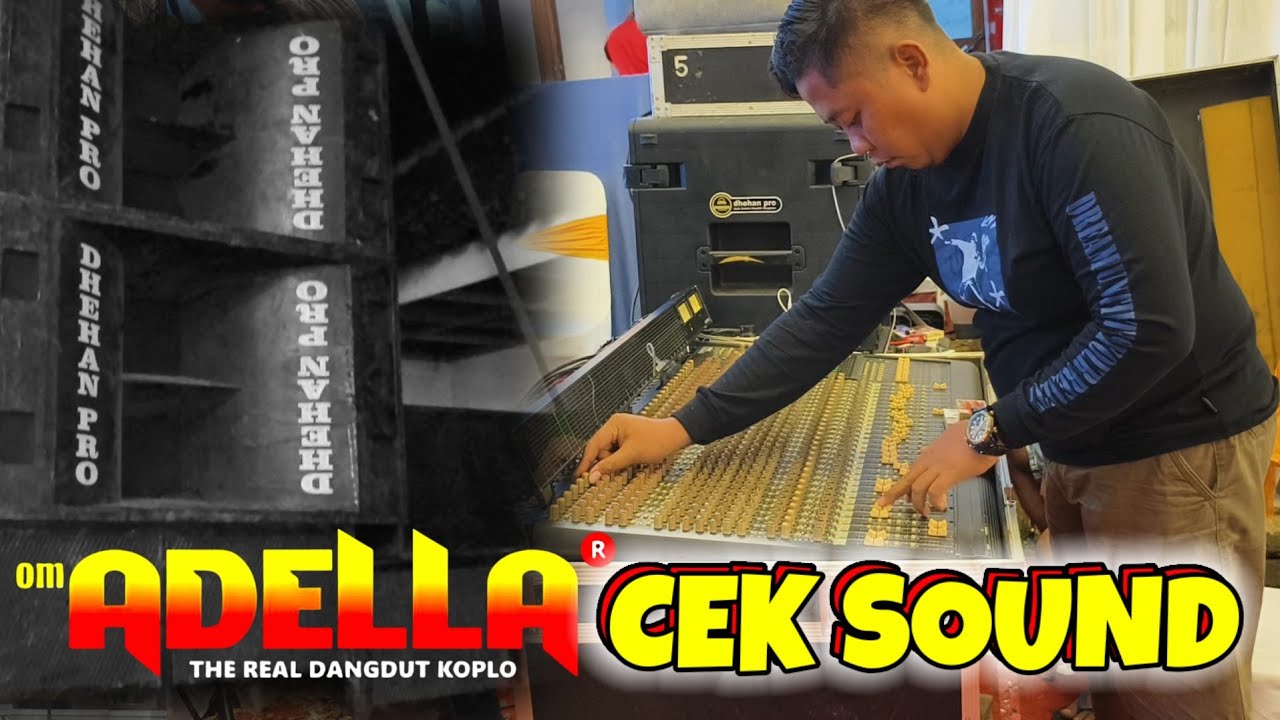 CEK SOUND ADELLA FT DHEHAN PRO TERBARU 2026 LIVE MALANG