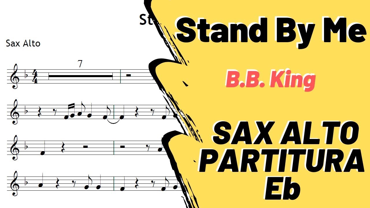 Stand By Me - Partitura Sax Alto (B B King)