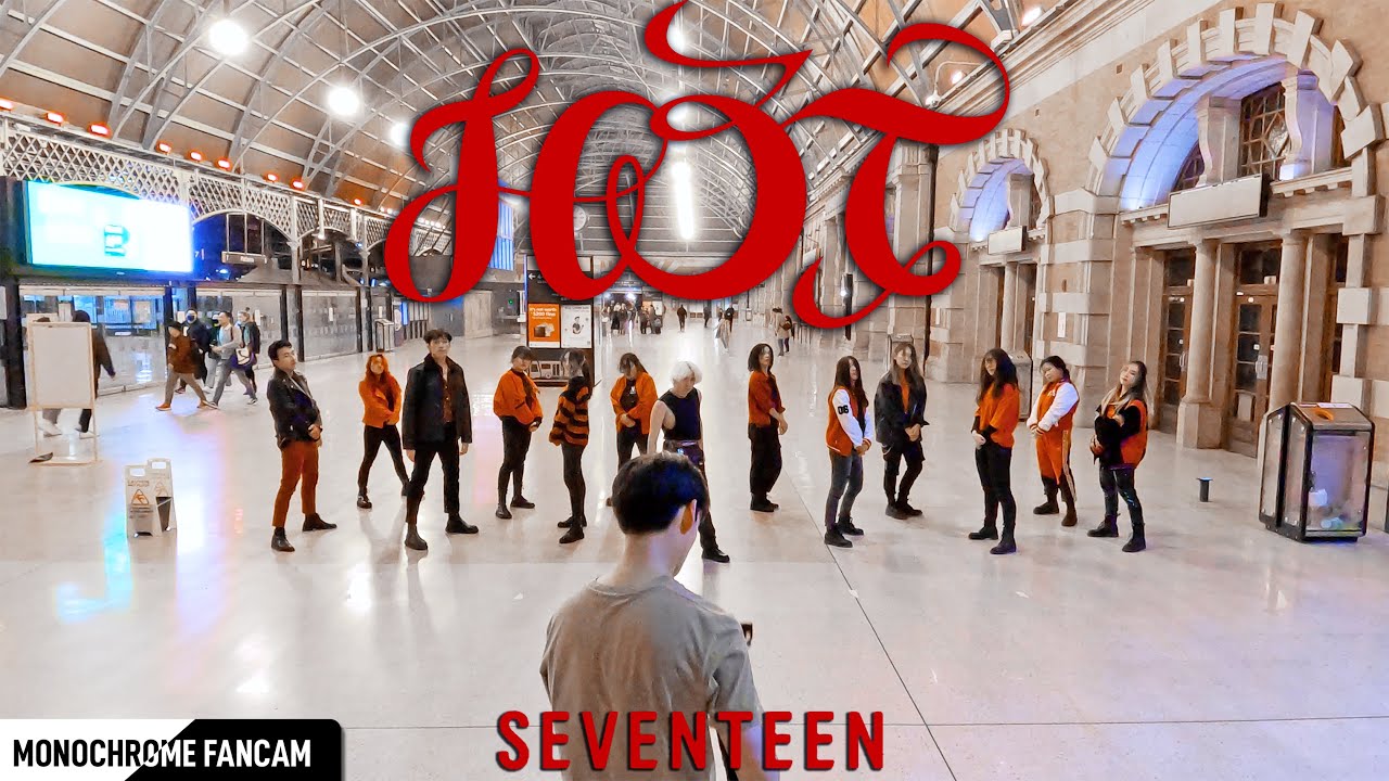 [KPOP IN PUBLIC] [FANCAM] SEVENTEEN (세븐틴) - 