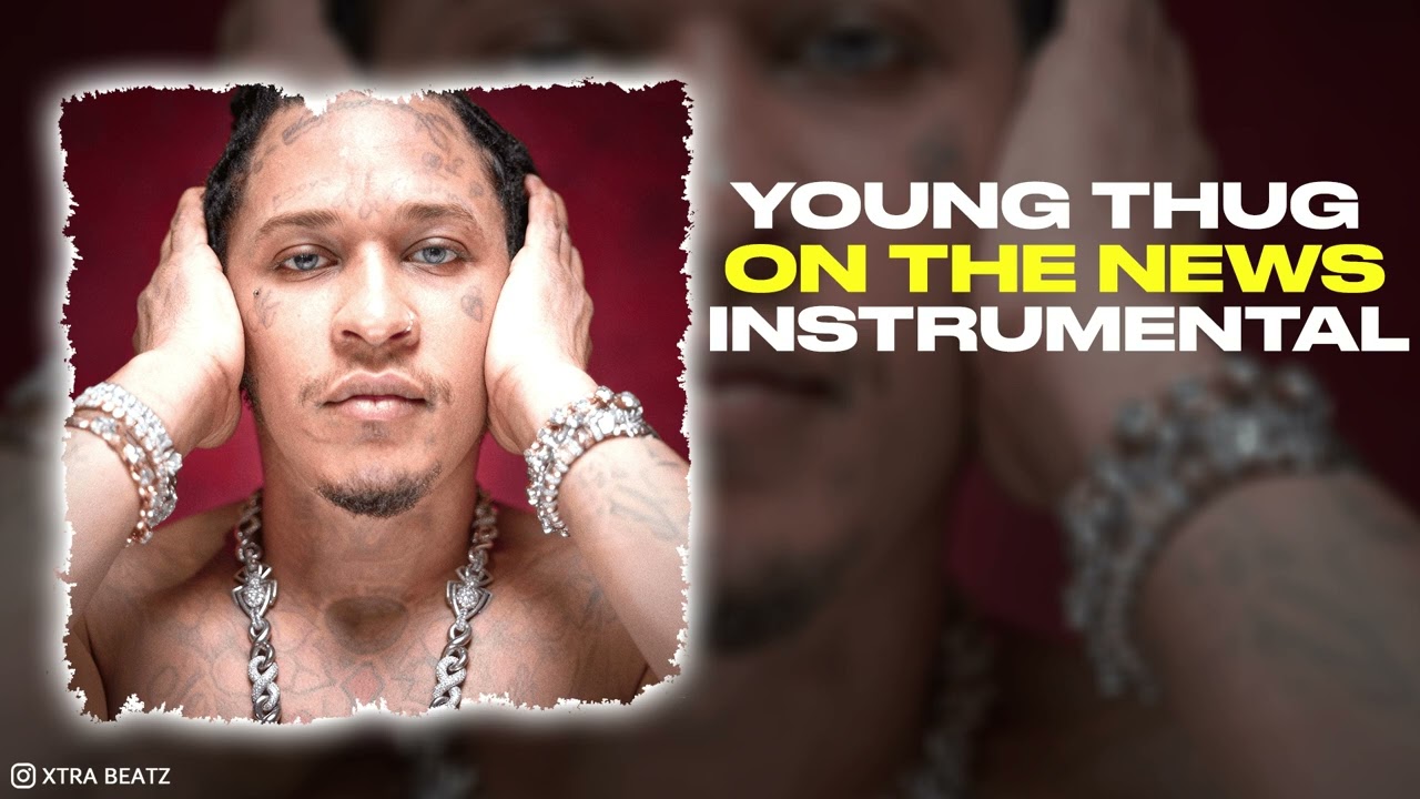 Young Thug - On The News (INSTRUMENTAL) Ft. Cardi B