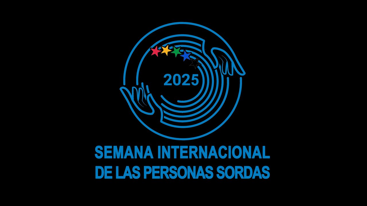 MANIFIESTO Semana Internacional de Personas Sordas 2025