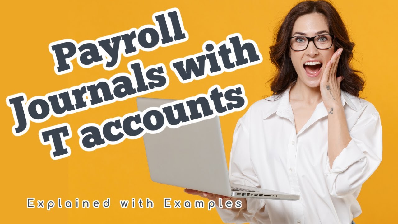 Accounting - Payroll Journal Entries UK - Accounting for Beginners