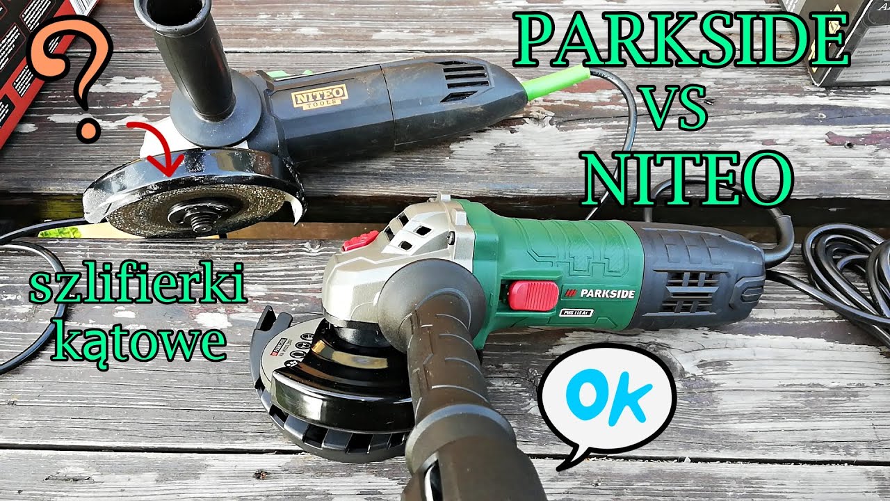 PARKSIDE Szlifierka kątowa 750W  vs NITEO Tools 710W # zwycięzca może być tylko jeden !!!