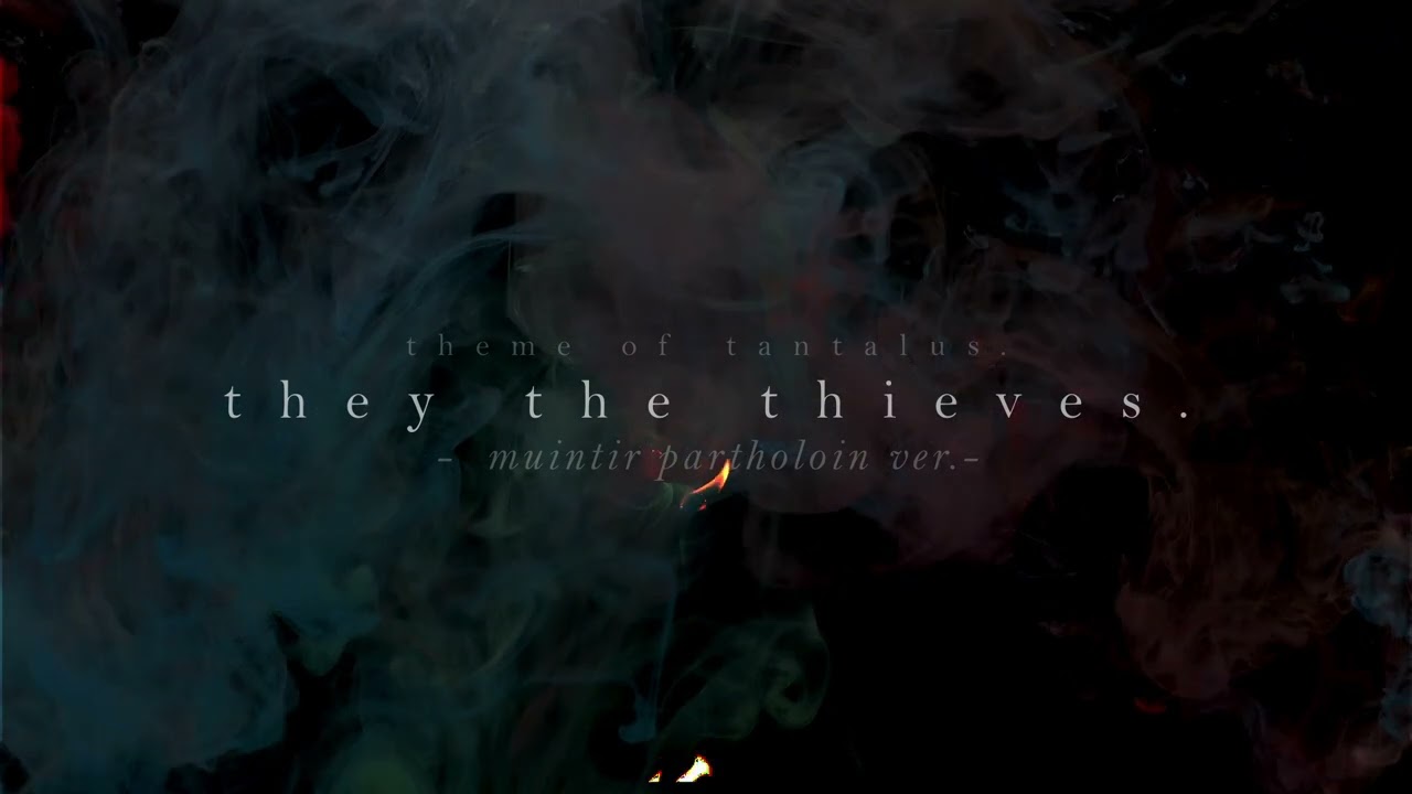 they the thieves. -theme of tantalus MP mix - (FFIX) // itsu VISUALIZER