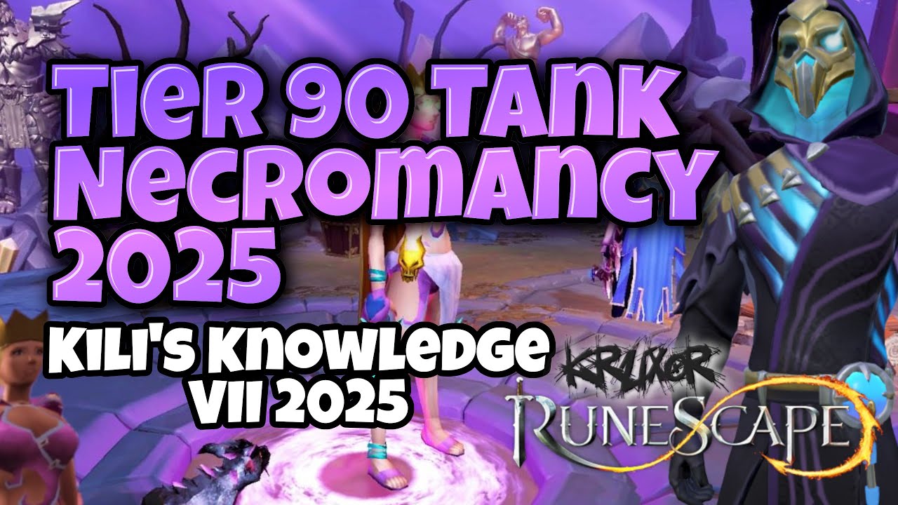 Tier 90 Tank - Kili's Knowledge VII 2025 - Tier 90 Necromancy Tank Armor #runescape3