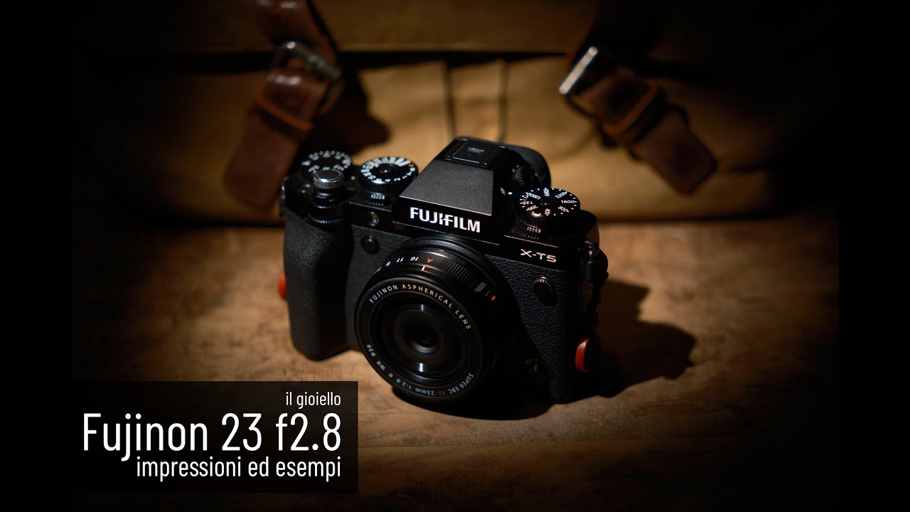 Fujinon 23 2.8 WR - Impressioni ed esempi.