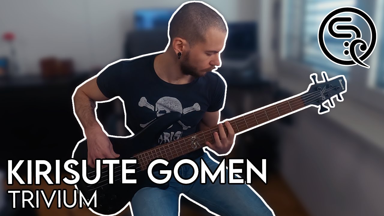 Kirisute Gomen - Trivium (Bass cover)