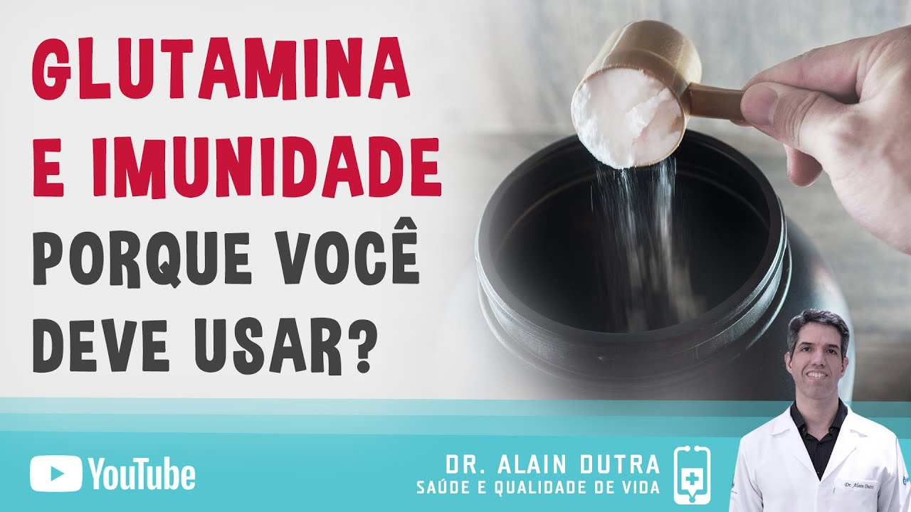 Glutamina e imunidade. Tudo o que você precisa saber.