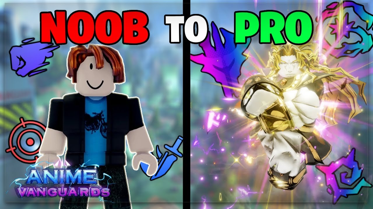 I Went From NOOB To PRO In Anime Vanguards