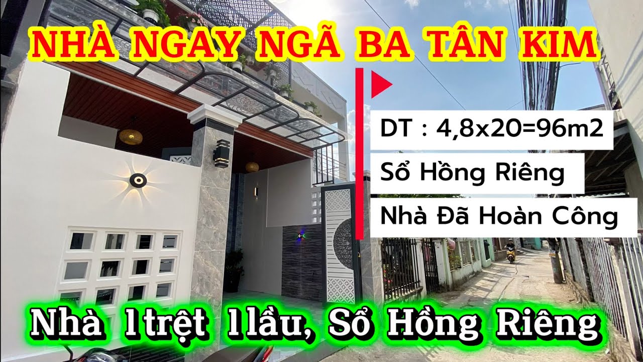 🔥BÁN NHÀ 1 TRỆT 1 LẦU – NGAY NGÃ BA TÂN KIM #0977217723 