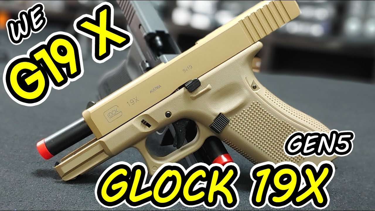 GLOCK 19X GBB/WE GEN5 GLOCK19X/GLOCK19/글록19/Airsoft/건스토리