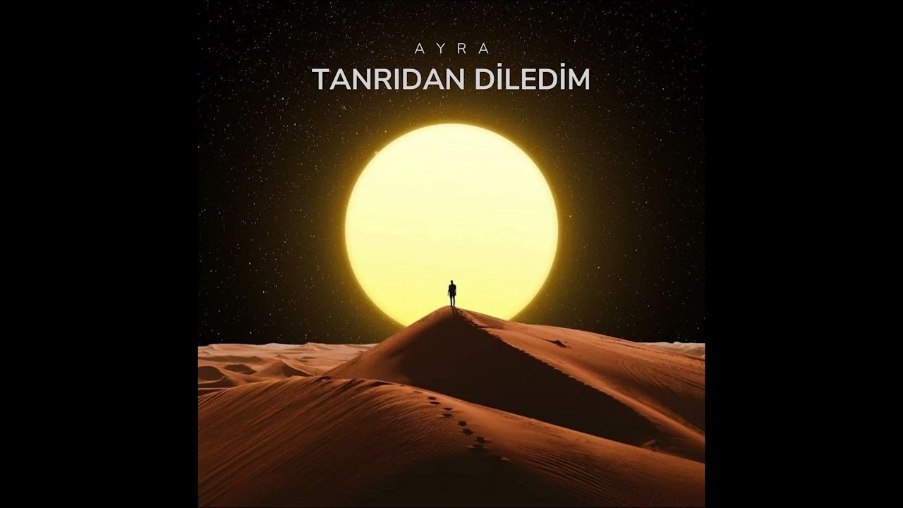 AYRA - TANRIDAN DİLEDİM Cover
