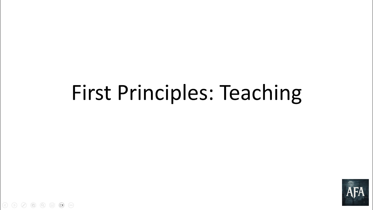 First Principles: Teaching