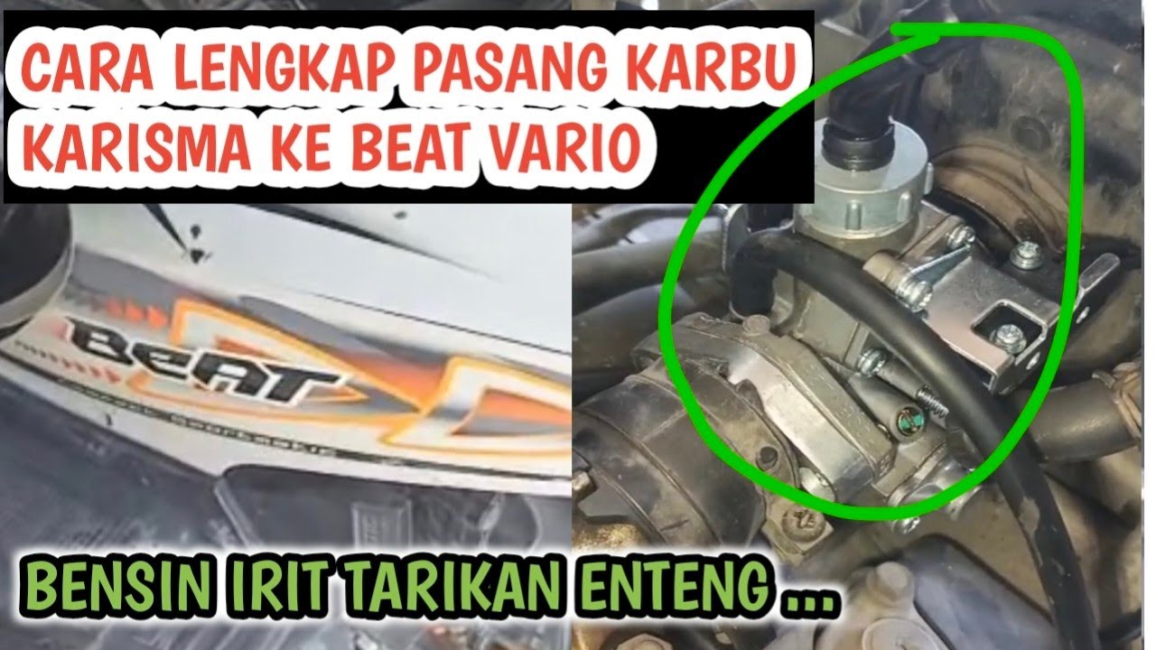 CARA LENGKAP PASANG KARBU KARISMA KE BEAT VARIO