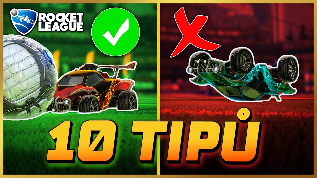 10 TIPŮ PRO ZAČ&Aacute;TEČN&Iacute;KY V ROCKET LEAGUE! (2025)
