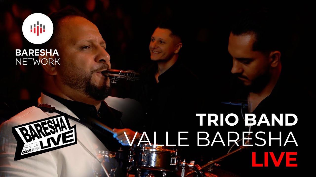 TRIO BAND - VALLE BARESHA | LIVE