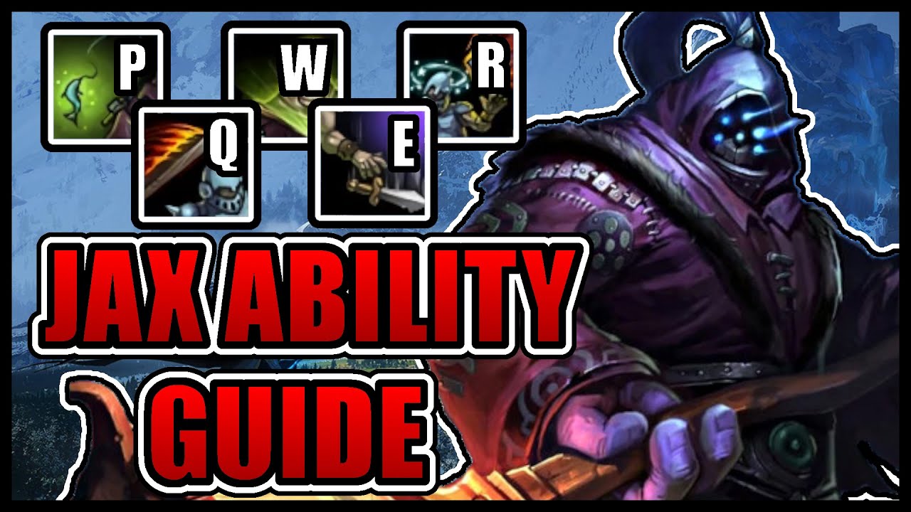 JAX Abilities in Under 4 Minutes [League of Legends]