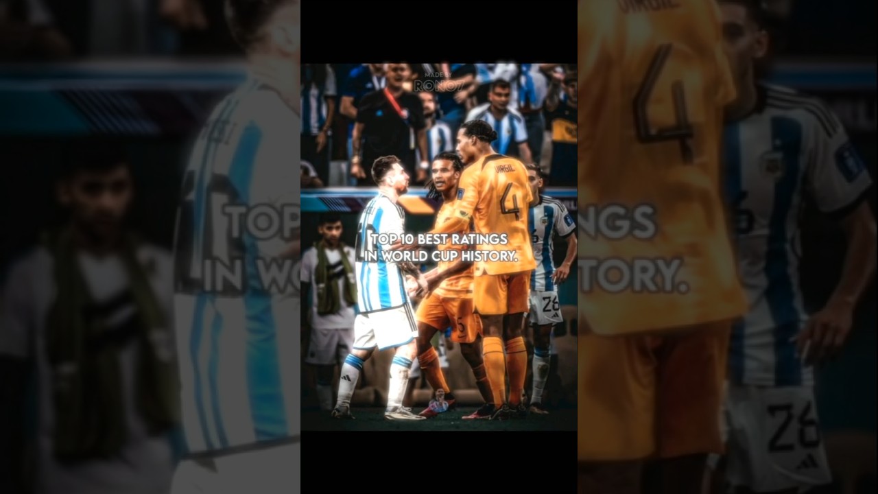 Top 10 Best Ratings in world cup history 🌎🔥 || #shorts #football #edit #viral