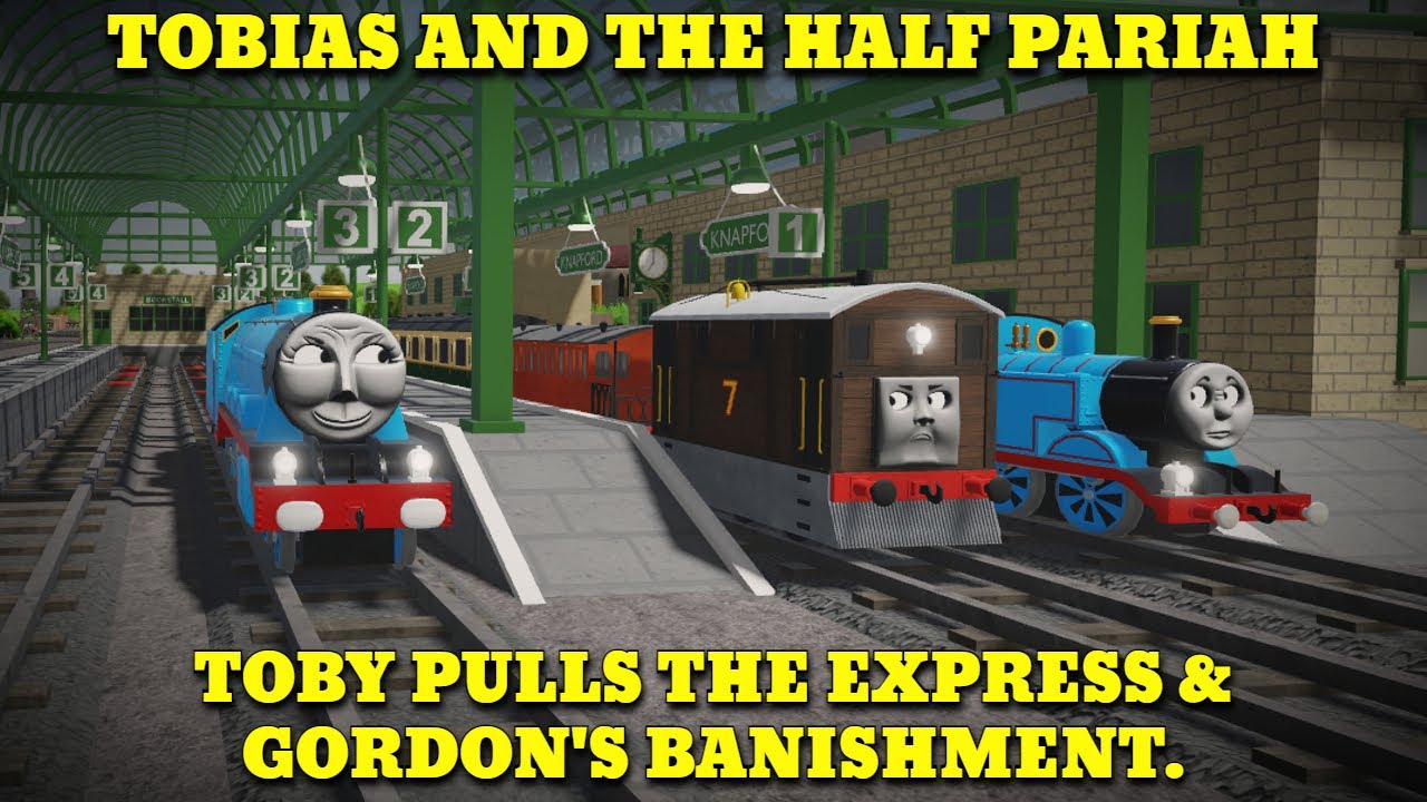 TATHP: Toby's Express & Gordon's Banishment Scene